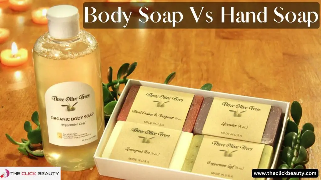 Body Soap Vs Hand Soap