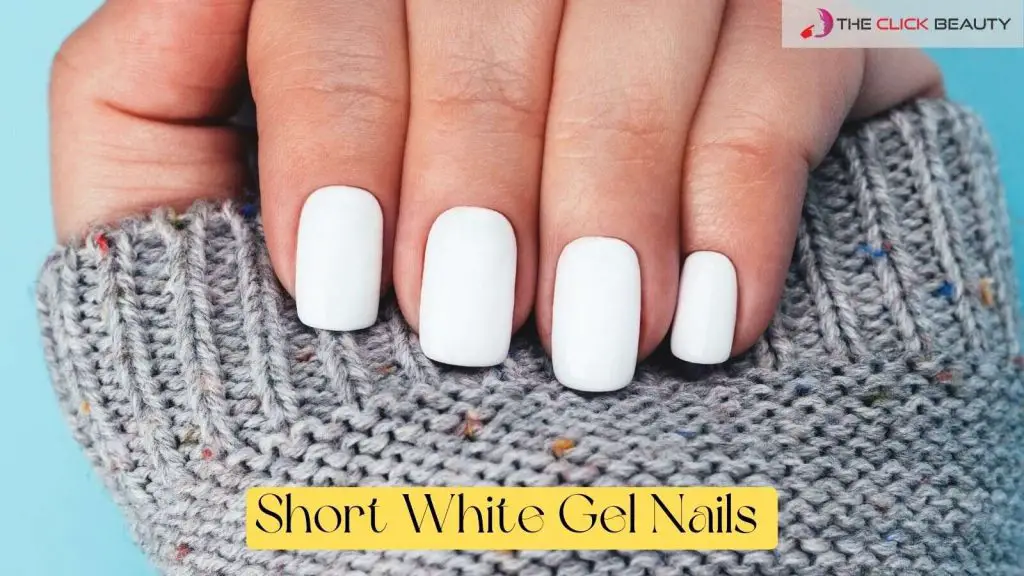 Short white gel nails