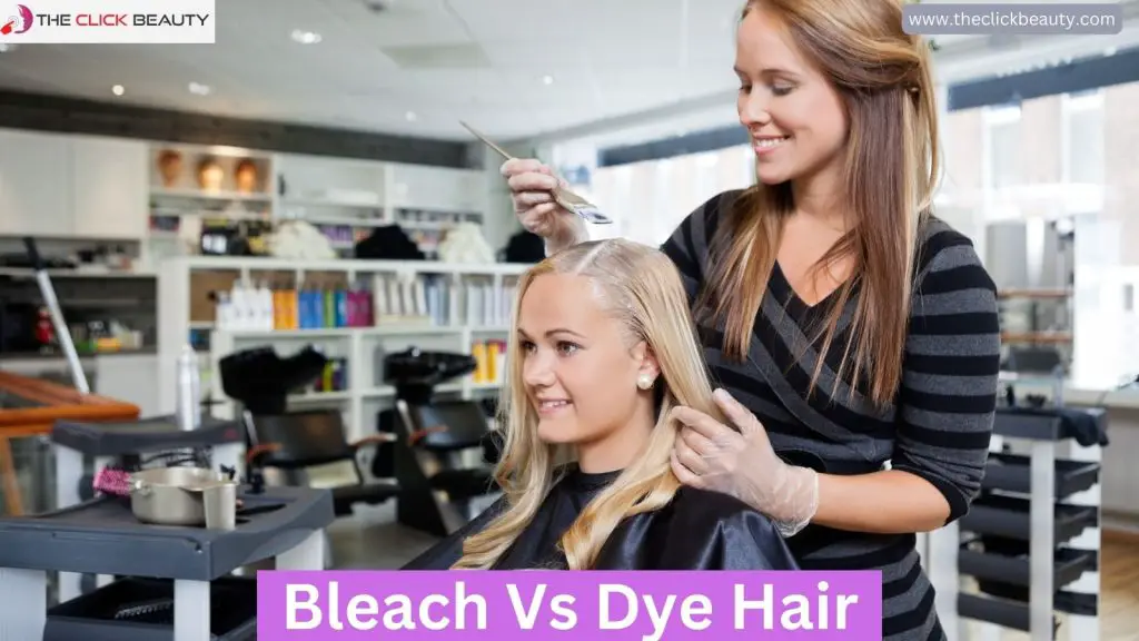 Bleach Vs Dye Hair
