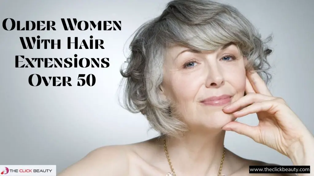 older women with hair extensions