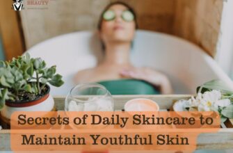 secrets-of-daily-skincare-to-maintain-youthful-skin